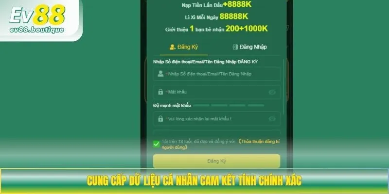 Cung cấp dữ liệu cá nhân cam kết tính chính xác